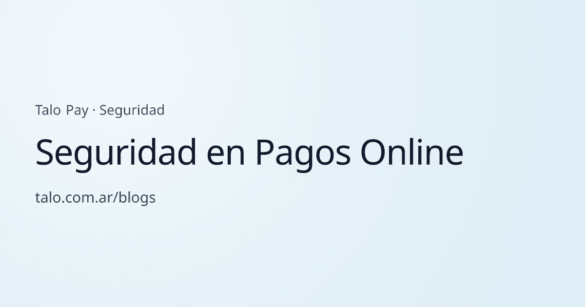 Seguridad en Pagos Online